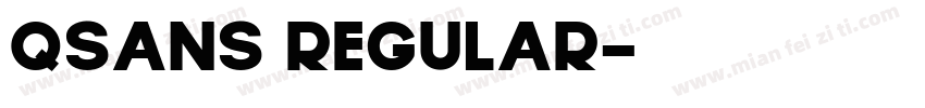 Qsans Regular字体转换